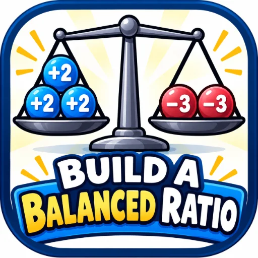 Build a Balanced Ratio Challenge