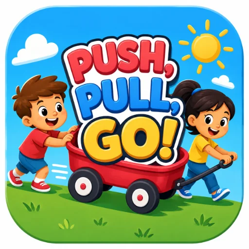 1st Grade Push and Pull