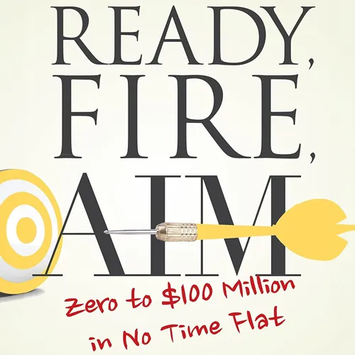 Ready, Fire, Aim book cover