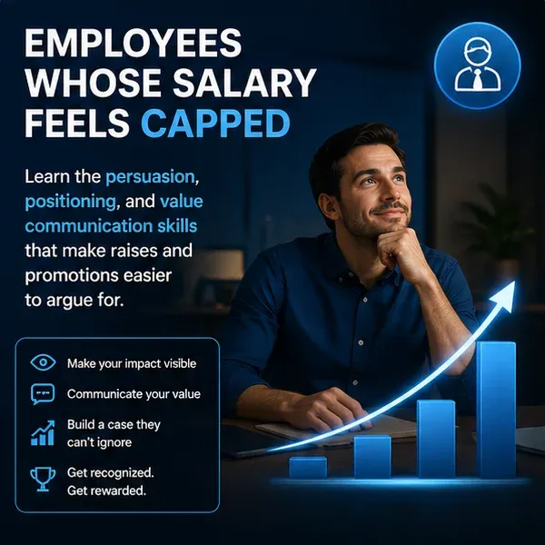 A man contemplates his career growth while surrounded by graphics representing communication and salary advancement. The text emphasizes enhancing persuasion and visibility in the workplace.