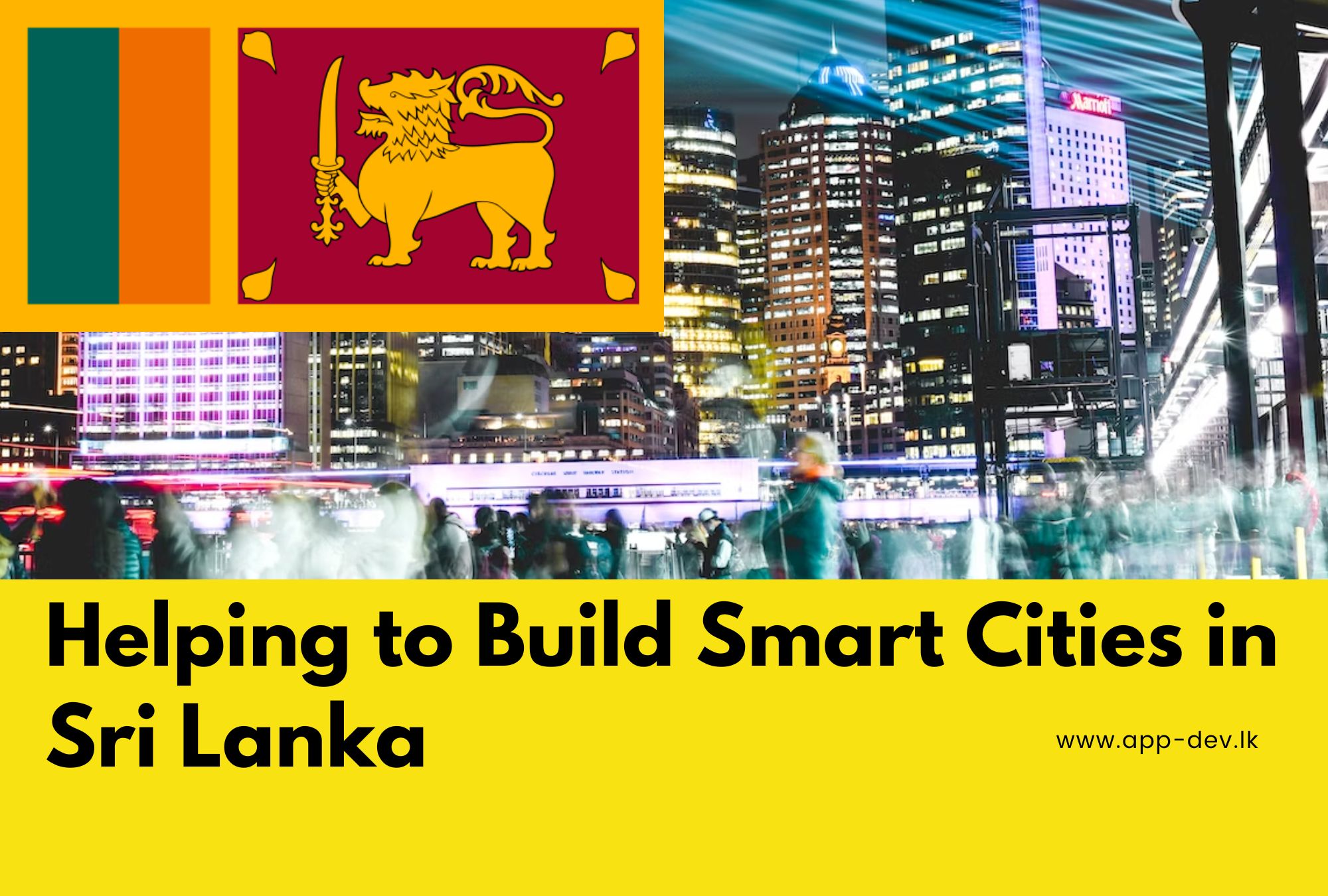 App Dev Sri Lanka: Helping to Build Smart Cities in Sri Lanka