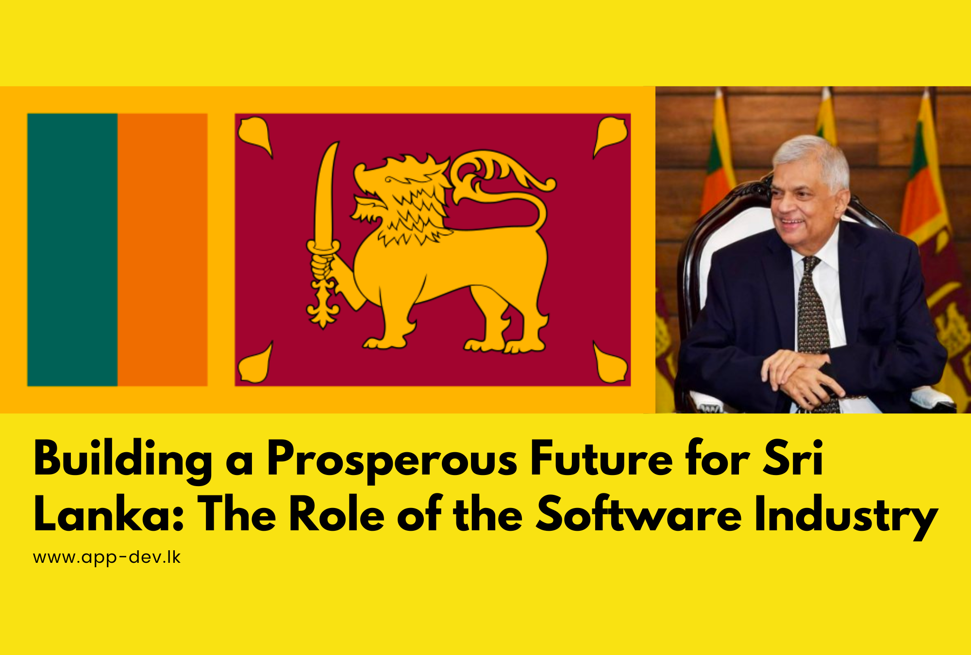 Sri Lanka Software Industry: Building a Prosperous Future for the Country