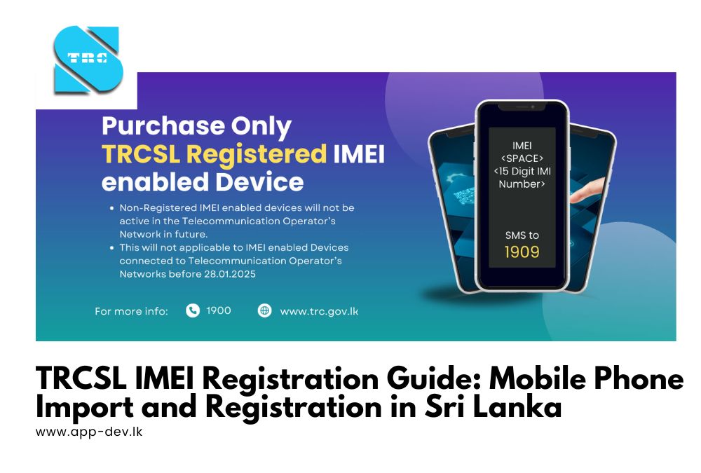 TRCSL IMEI Registration Guide