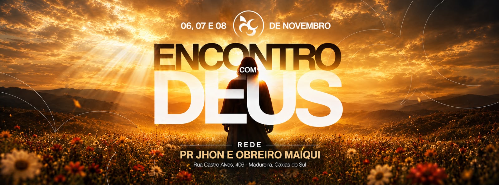 Encontro co Deus rede Pr. Jhon e Obr. Maiqui / 6 a 8 de novembro / Servos