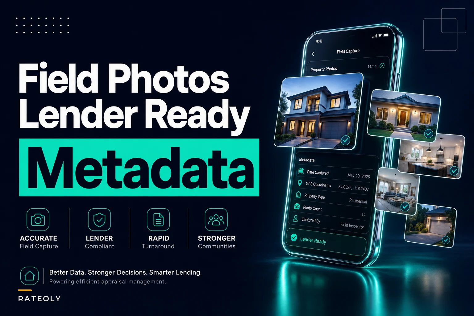 Field Photo Standards That Pass Lender Review: Required Shots, Naming Conventions and Metadata Rules