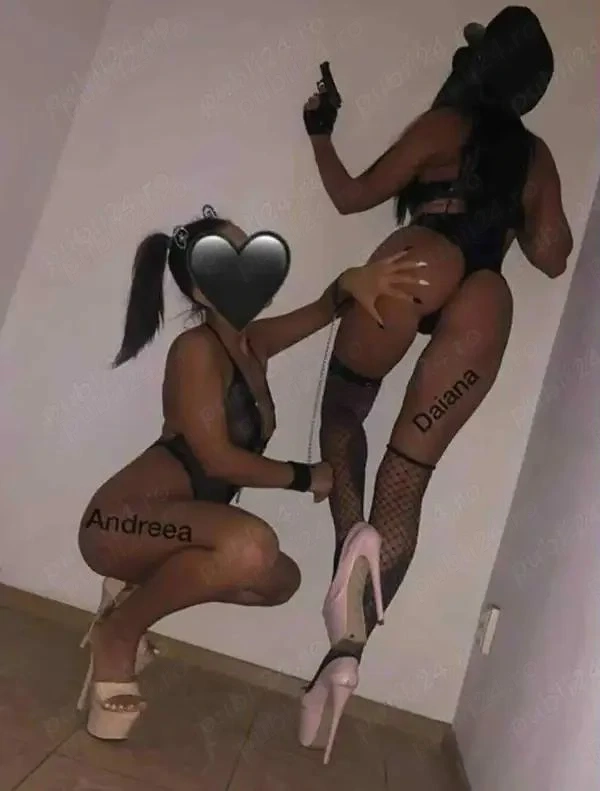 Diana și Andreea - escortă în Roman
