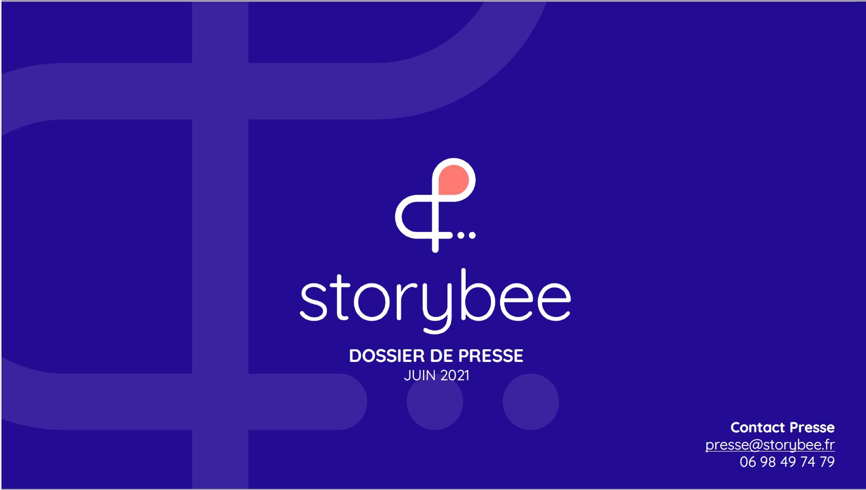 Dossier de presse Storybee - Mars 2021