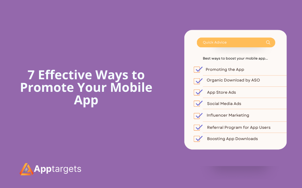 7 Effective Ways to Promote Your Mobile App