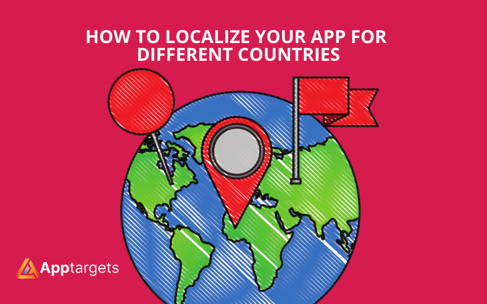 How To Localize Your App For Different Countries