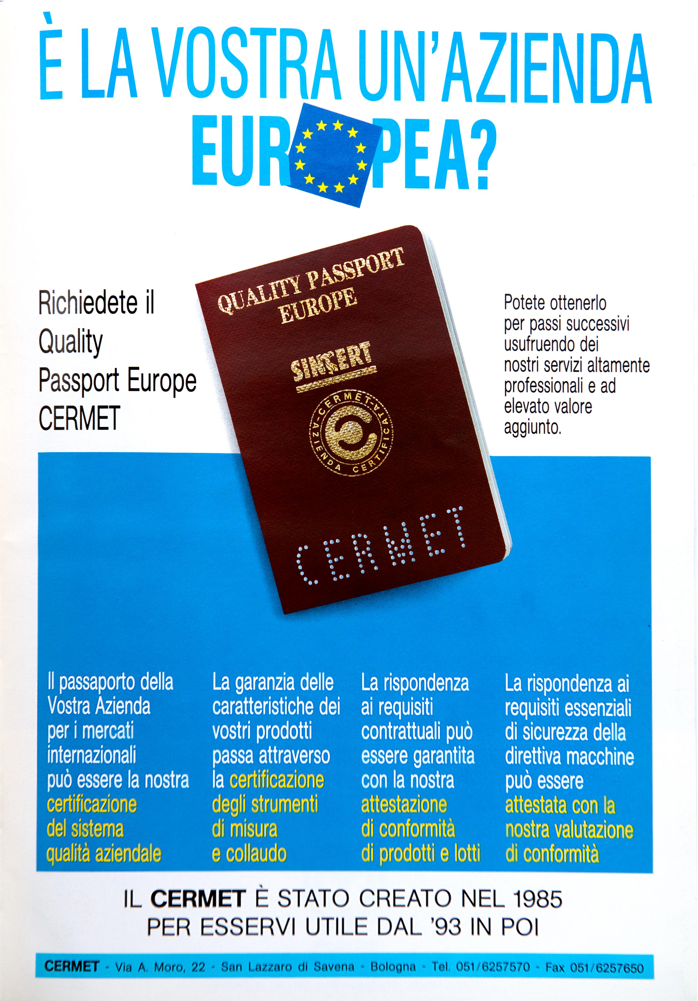 Quality Passport Europe CERMET, il passaporto per la Vostra Azienda - 1993.