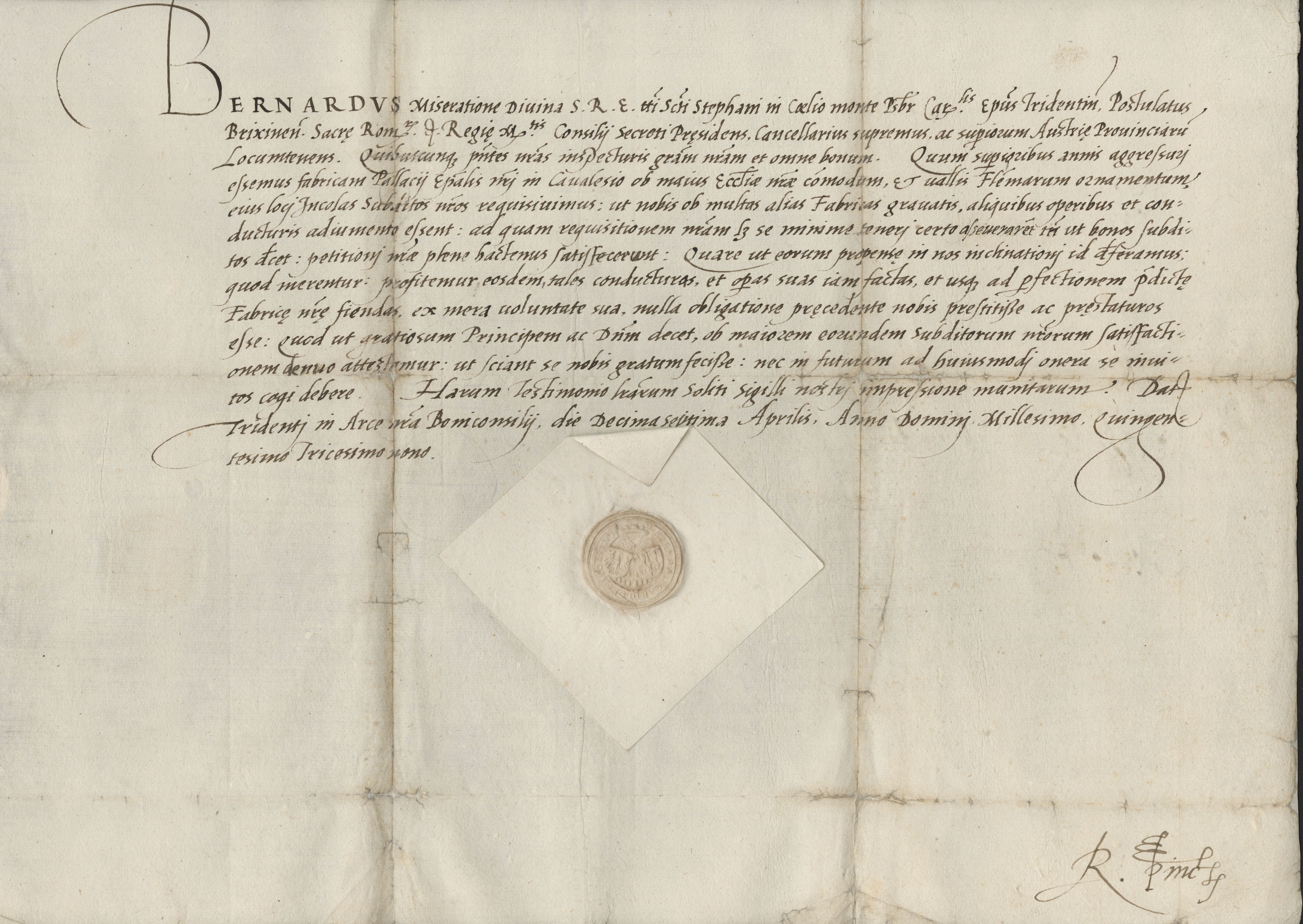 AMCF, Cassetto F, Sc. 31, 4. Trento, 1539 aprile 17. Bernardo Cles, principe vescovo di Trento, attesta che il contributo versato dalla Comunità per il restauro del palazzo vescovile di Cavalese non costituisce pregiudizio per i diritti e le libertà della Comunità.