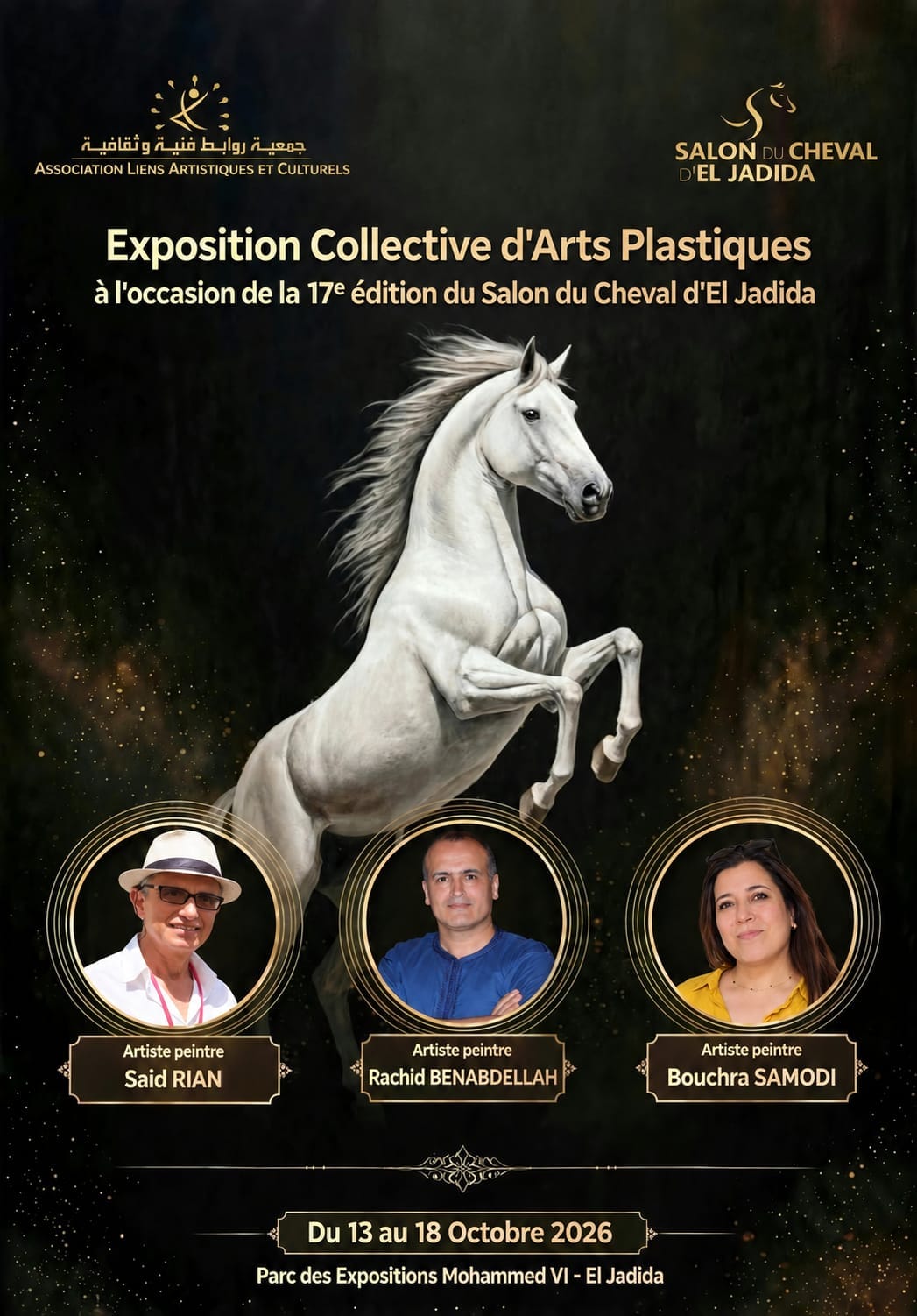 l'artiste peintre Rachid BENABDELLAH participe au salon du cheval d'El Jadida du 13 au 18 octobre 2026.