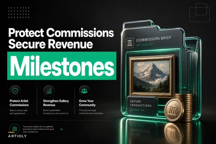 Don’t lose commission revenue: gallery-side briefs, milestone payments and approval gates for commissioned work
