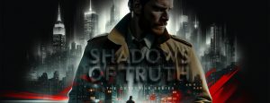 Shadows of Truth