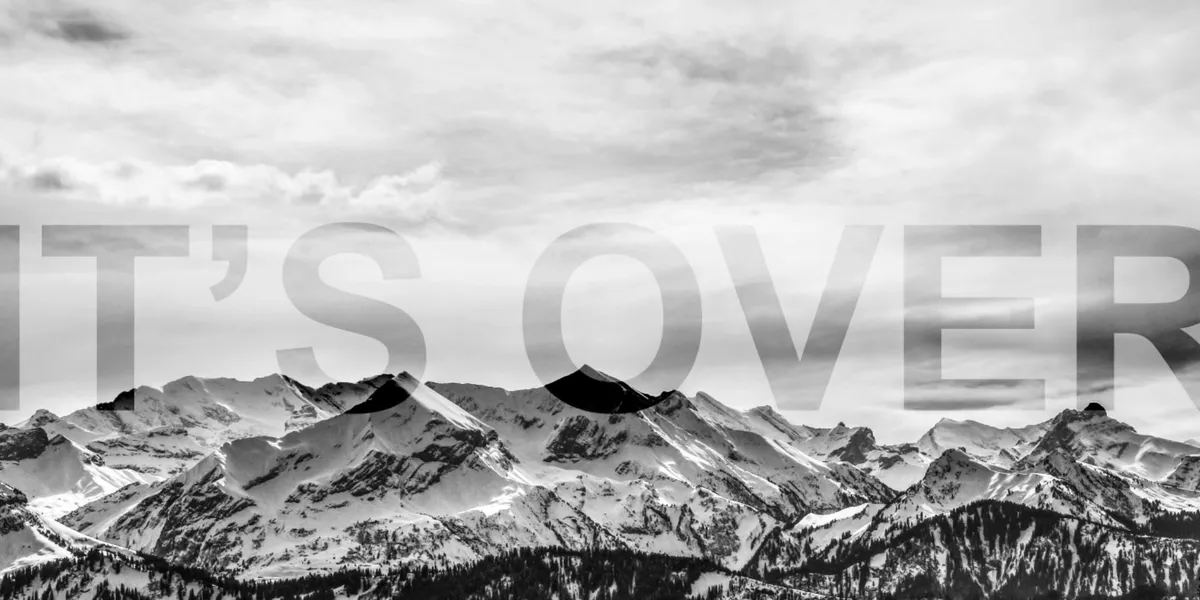 IT'S OVER — image 1 of 1