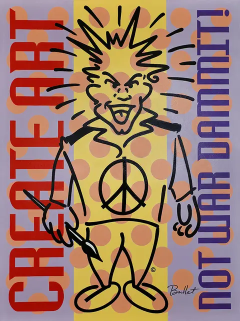 Create Art Not War Dammit!