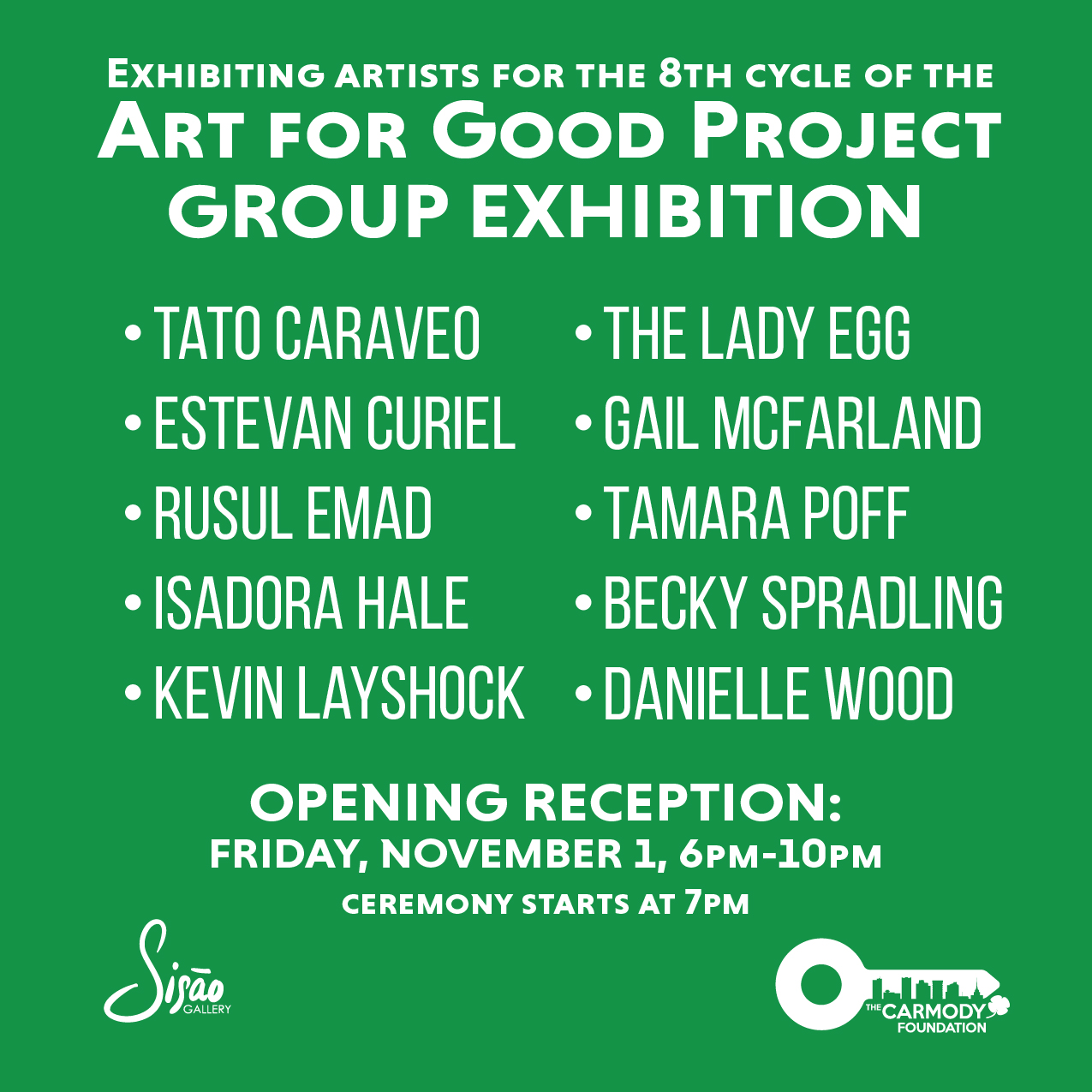 The Carmody Foundation's 8th Annual Art for Good Project Group Exhibition gallery photo 1