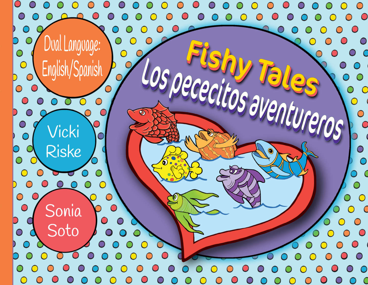 Fishy Tales / Los pececitos aventureros