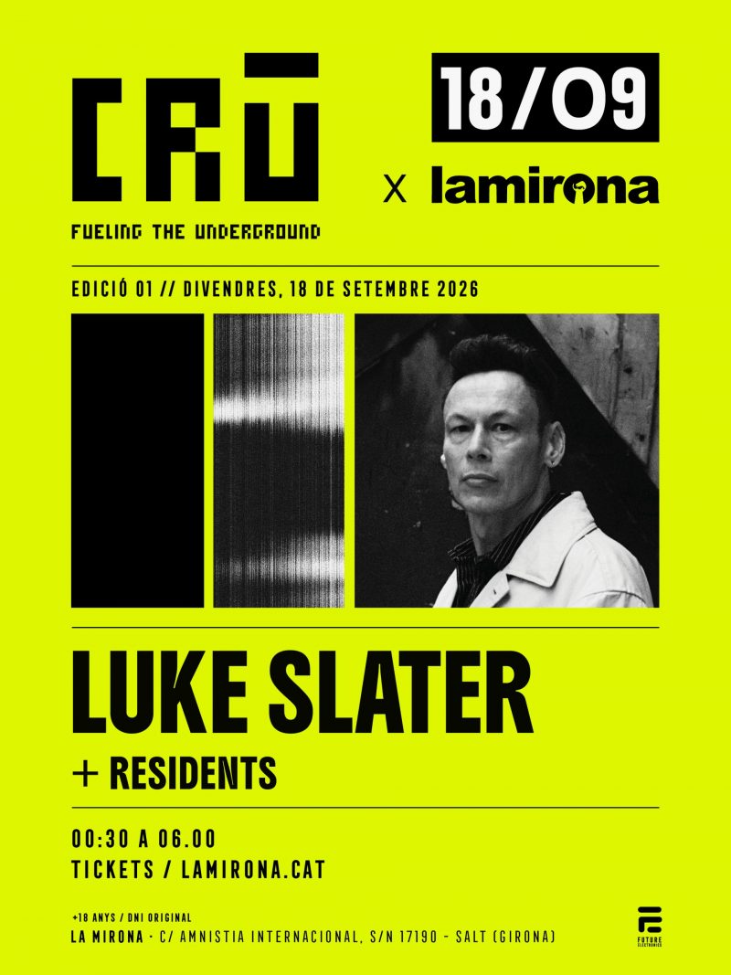 CRŪ x La Mirona opens with Luke Slater