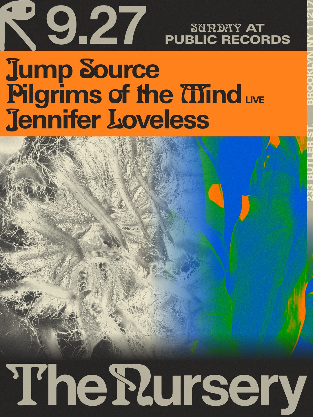 The Nursery: Jump Source, Pilgrims of the Mind & Jennifer Loveless