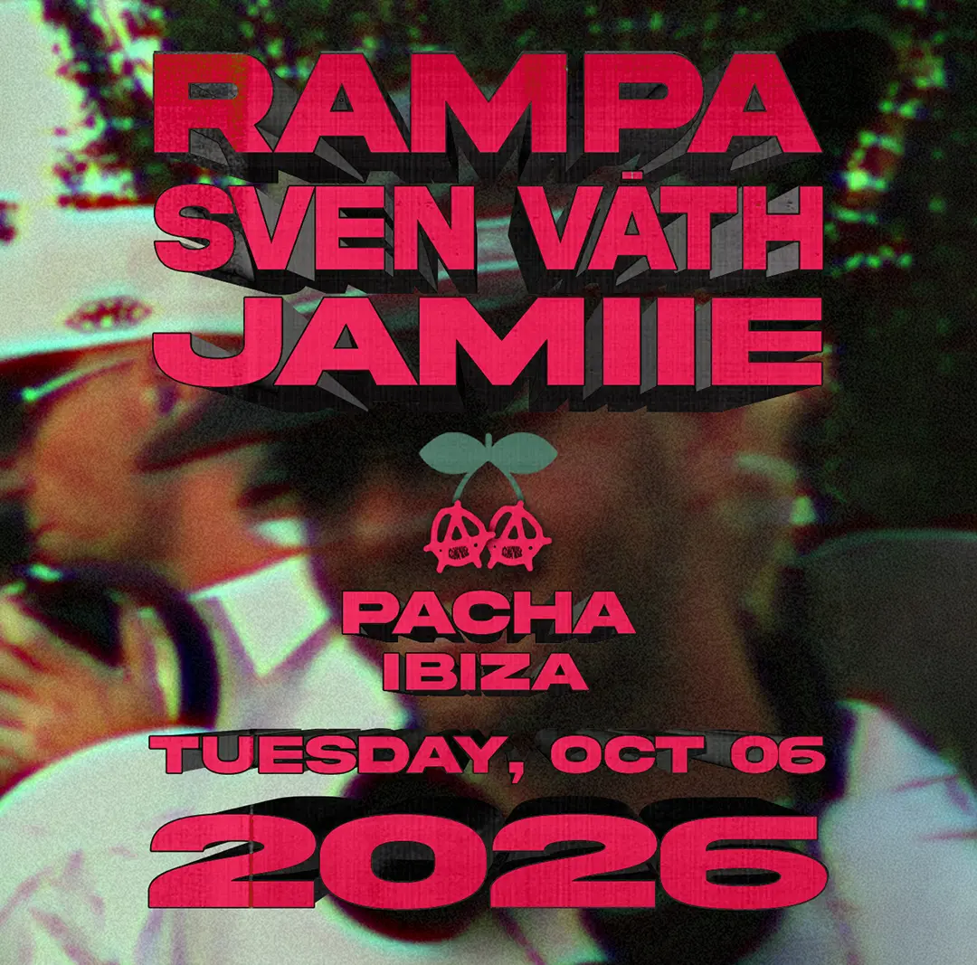 Rampa presents ANARCHY with Sven Väth and JAMIIE at Pacha Ibiza