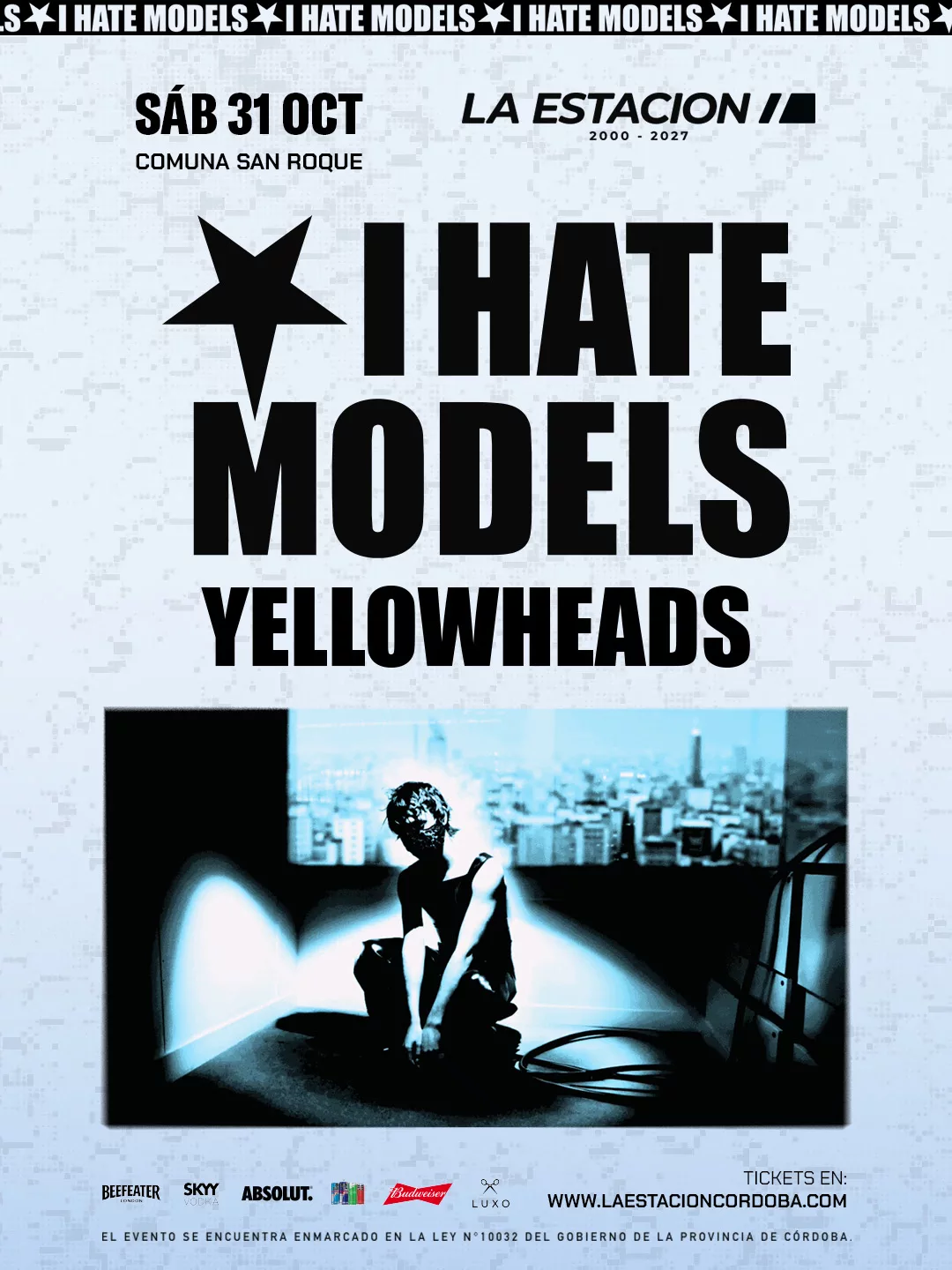 I Hate Models debütiert in Córdoba mit The Yellowheads