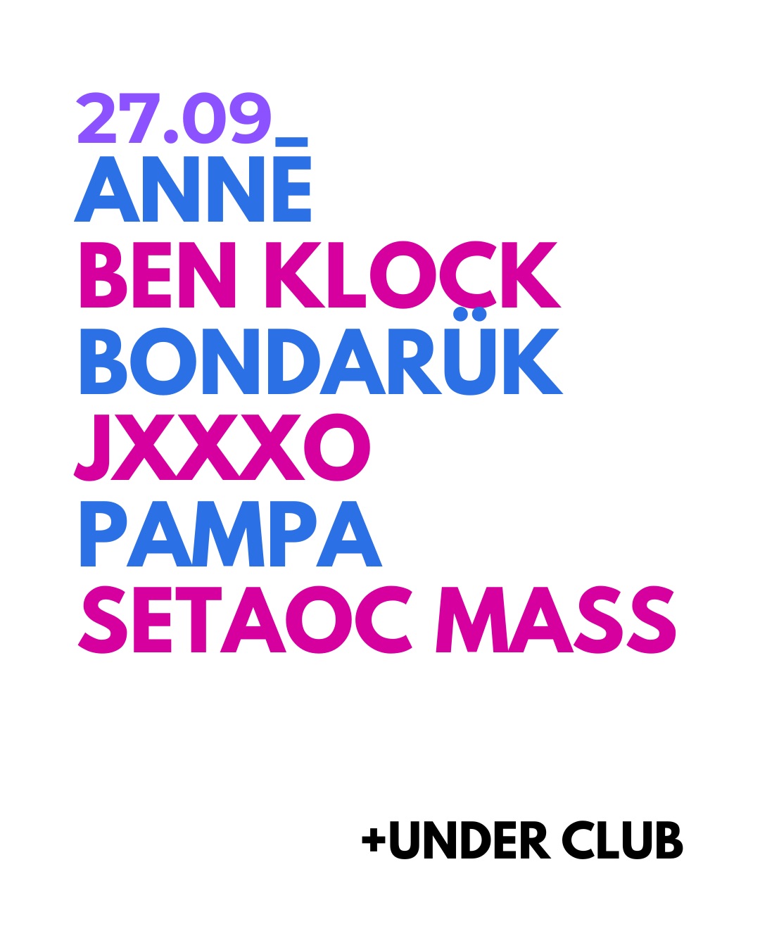 Ben Klock, ANNĒ and Setaoc Mass take over Under Club Buenos Aires