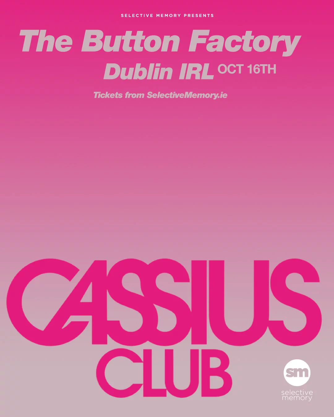 Cassius kehrt für eine Clubnacht ins Button Factory nach Dublin zurück