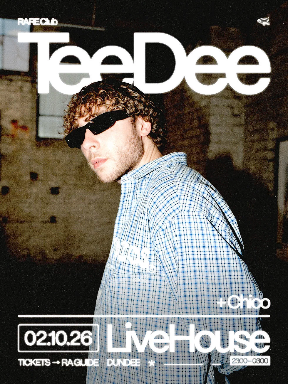 RARE Club programa a TeeDee en LIVEHOUSE Dundee