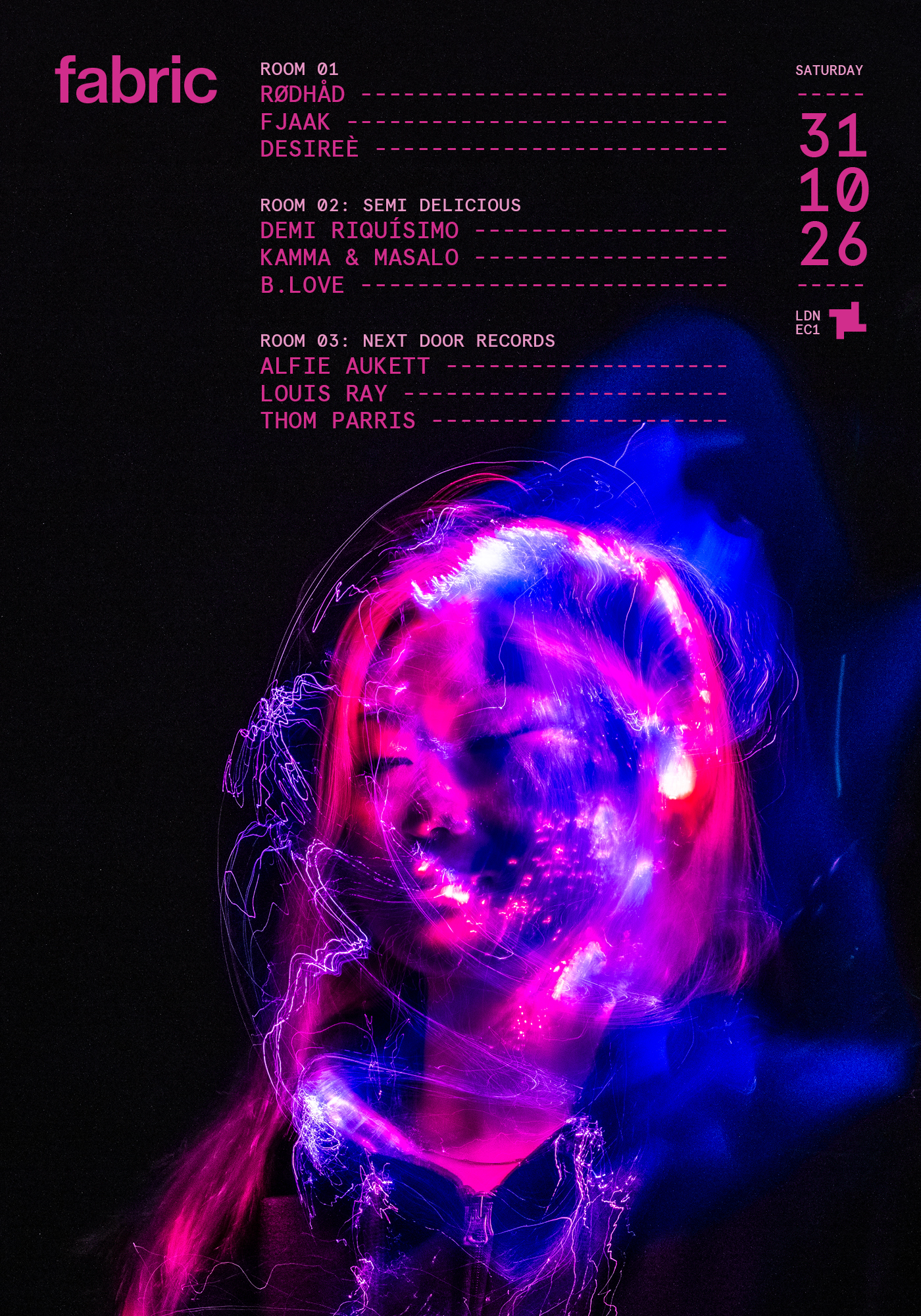 Rødhåd, FJAAK und Demi Riquisimo spielen an Halloween im fabric