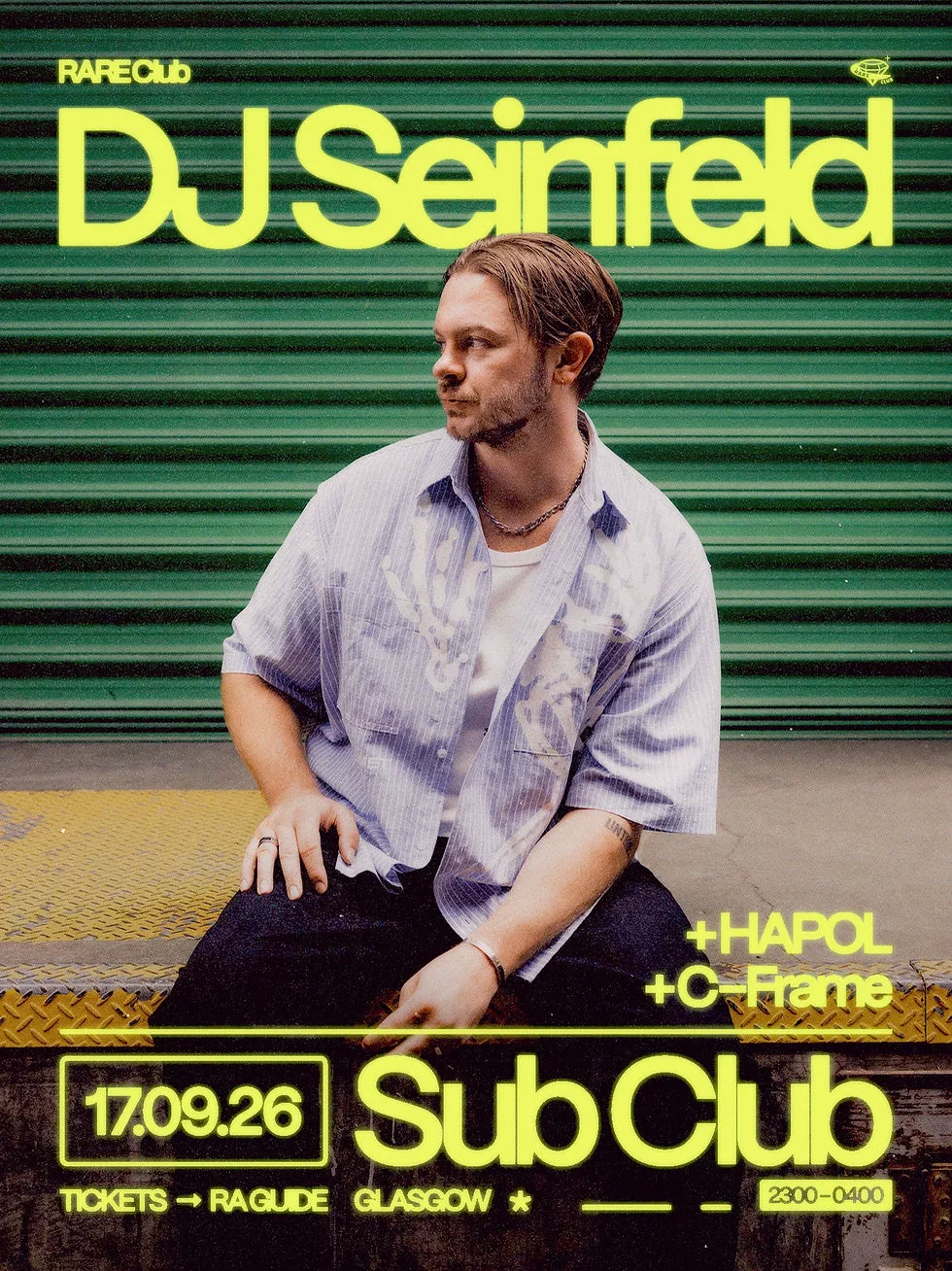 RARE Club lleva a DJ Seinfeld al Sub Club de Glasgow