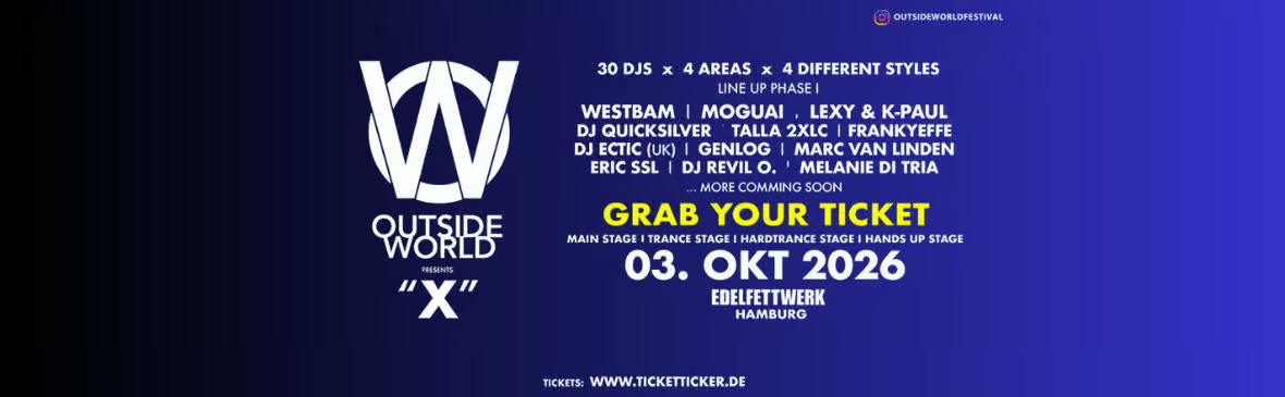 Outside World brings “X” to Edelfettwerk with Westbam and Moguai