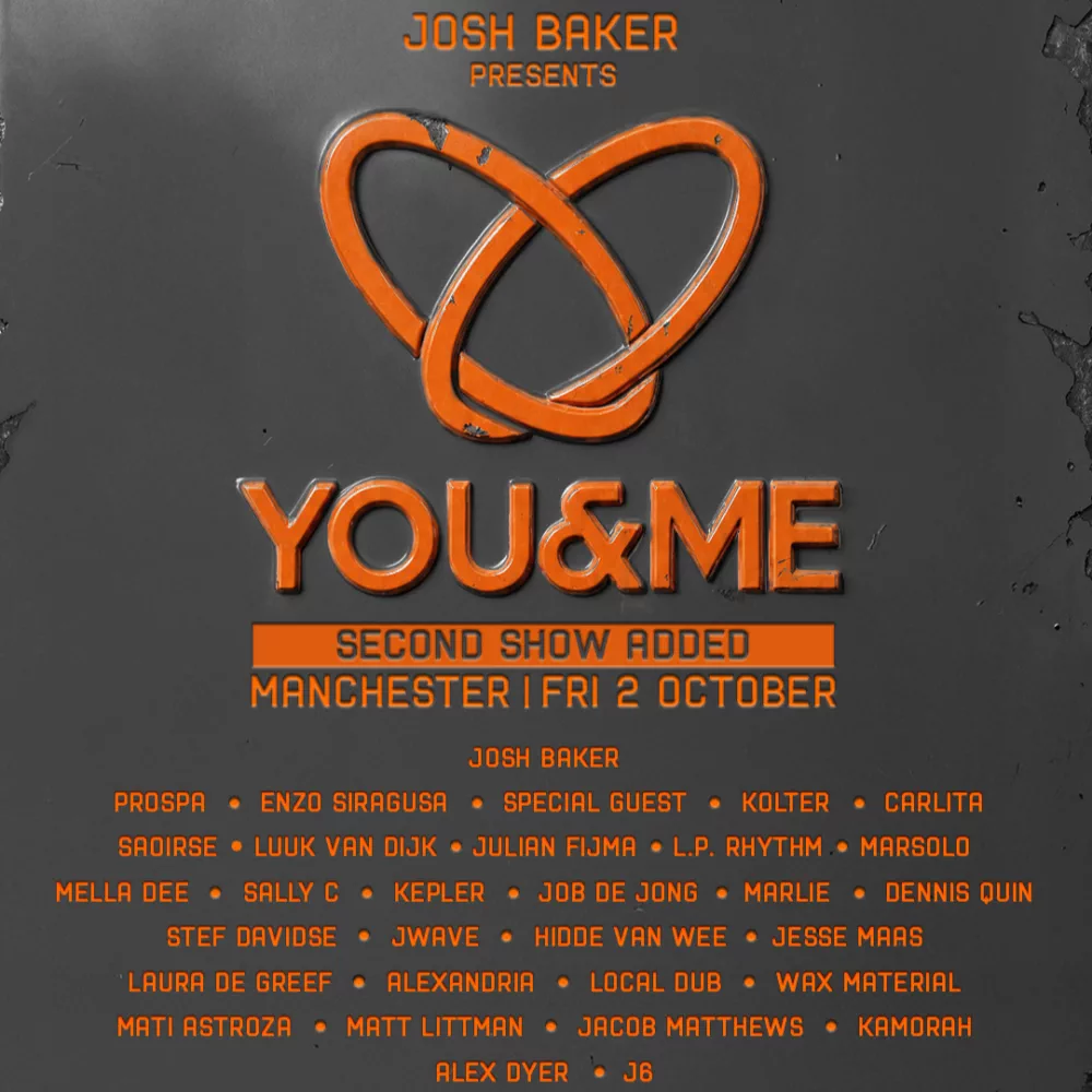 YOU&ME con Josh Baker: viernes en Manchester