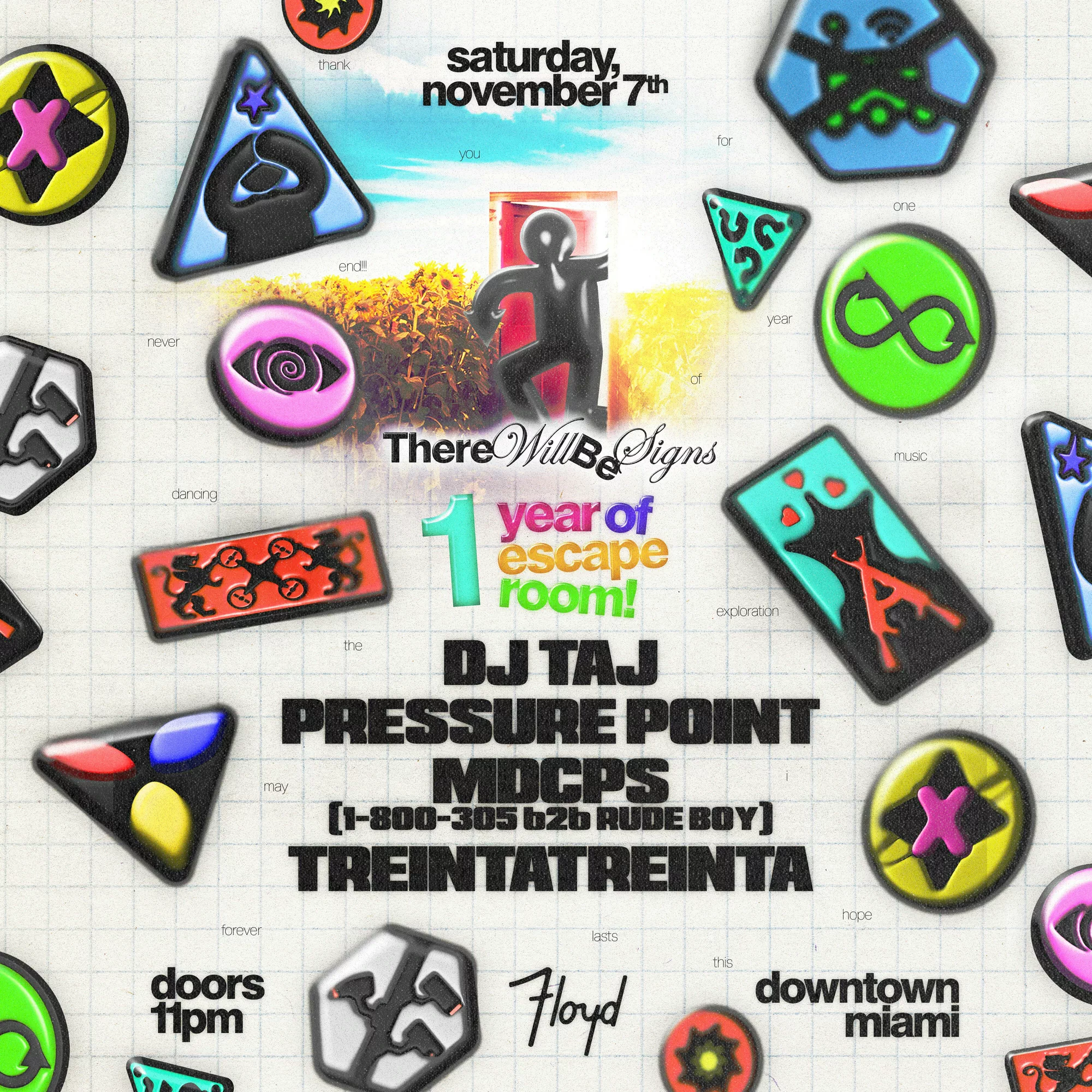 Escape Room — 1 Year Anniversary with DJ Taj at Floyd