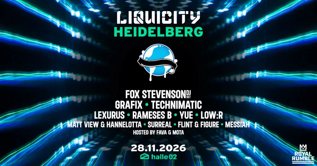 Liquicity brings Fox Stevenson, Grafix and Technimatic to Heidelberg