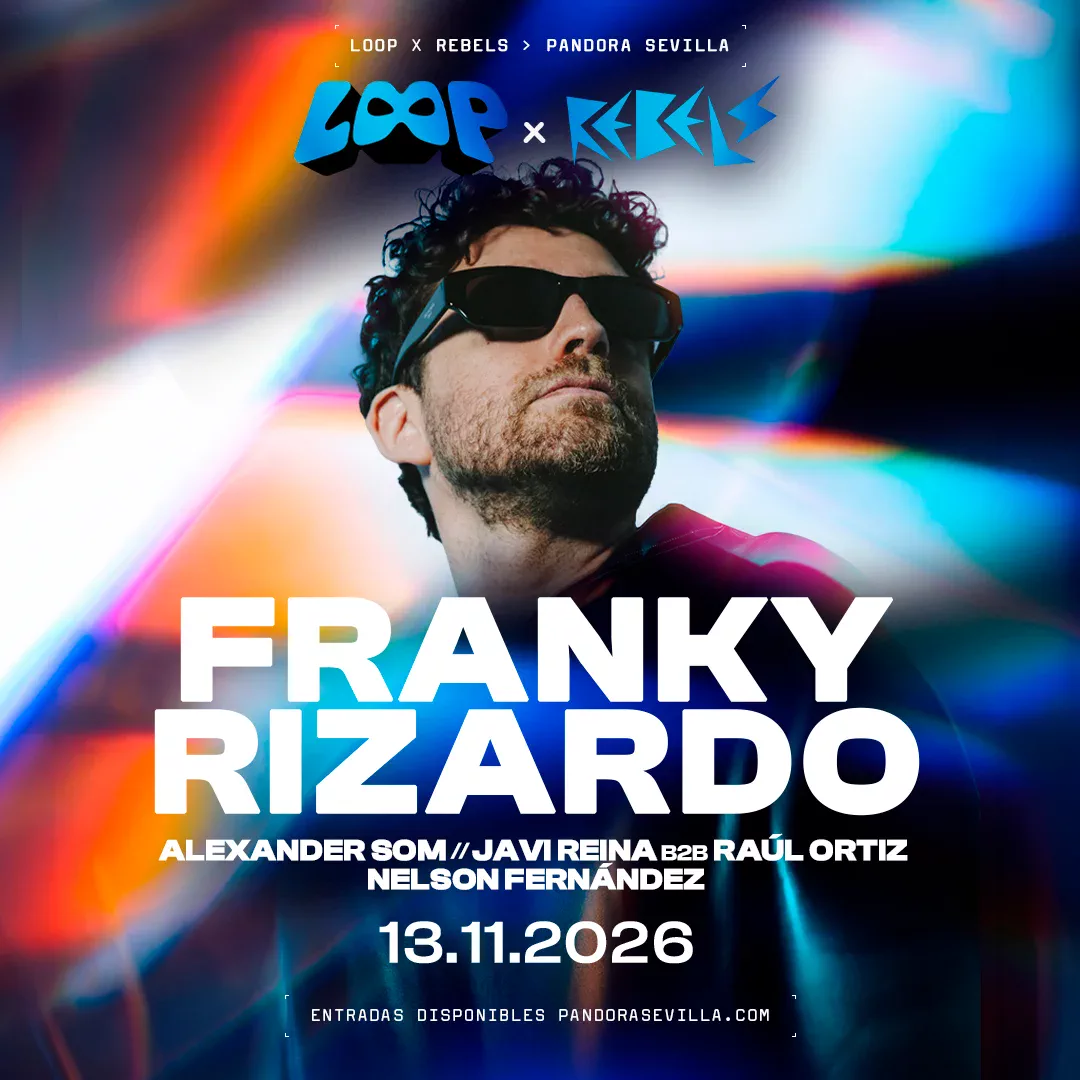 Franky Rizardo bringt LOOP nach Sevilla