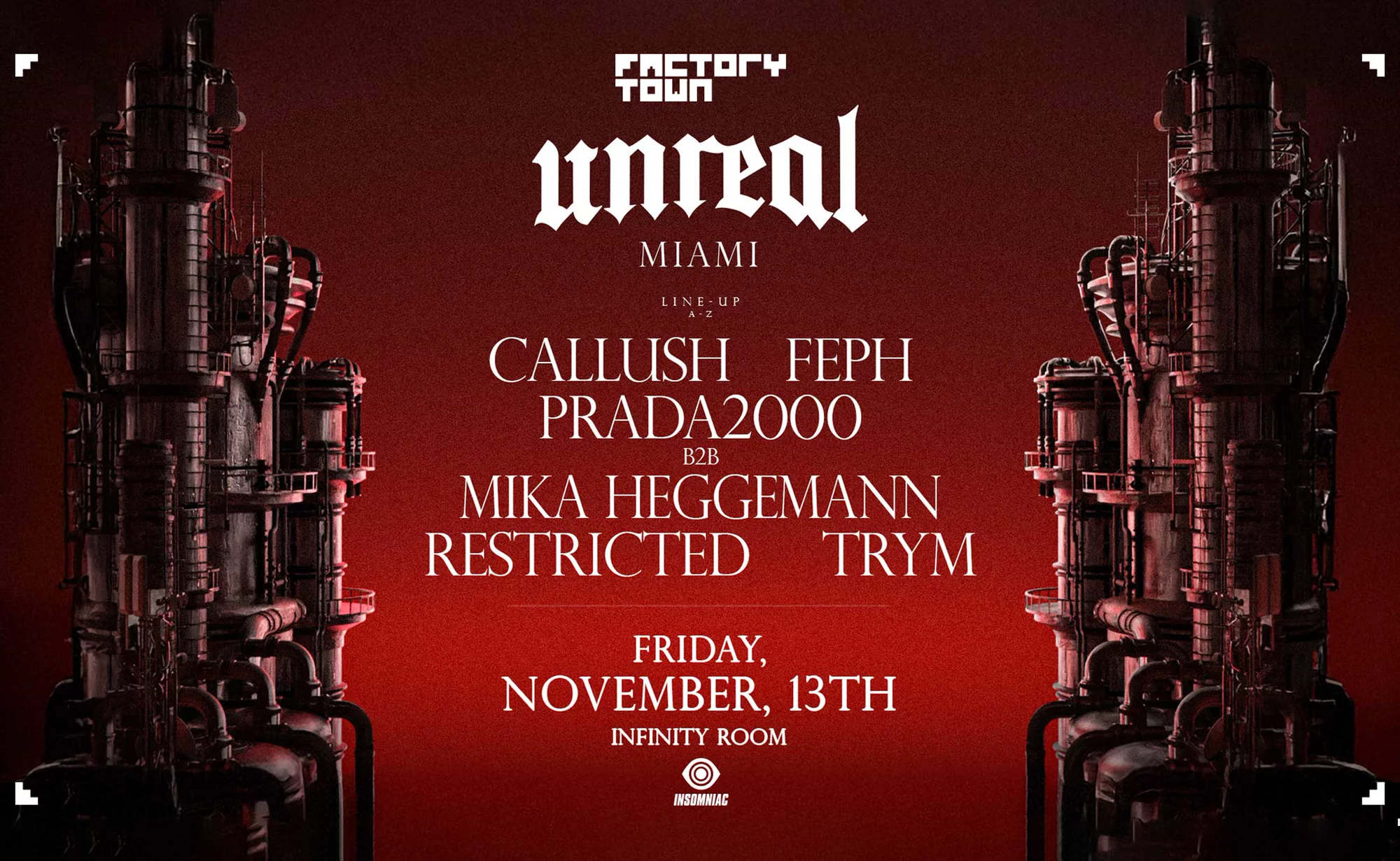 UNREAL at Factory Town Miami