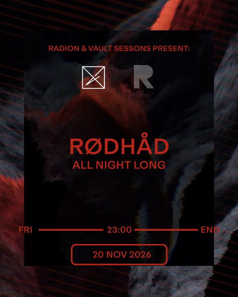 Vault Sessions x RADION: Rødhåd All Night Long