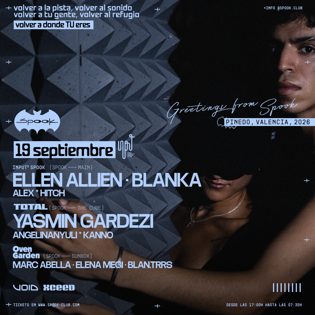 Ellen Allien y Blanka encabezan la fecha de INPUT del 19 de septiembre. Crédito: Spook Club / Xceed.