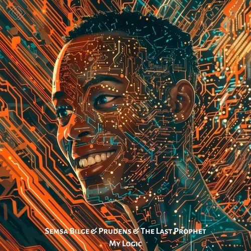 Semsa Bilge, Prudens & The Last Prophet — My Logic artwork