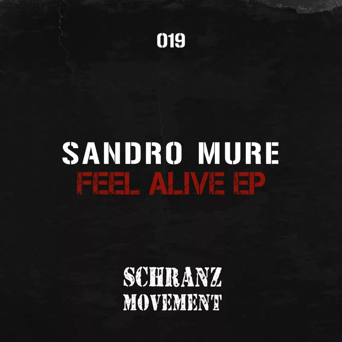 Sandro Mure — Feel Alive EP