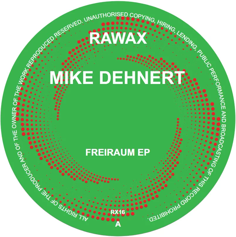 Mike Dehnert — Freiraum EP