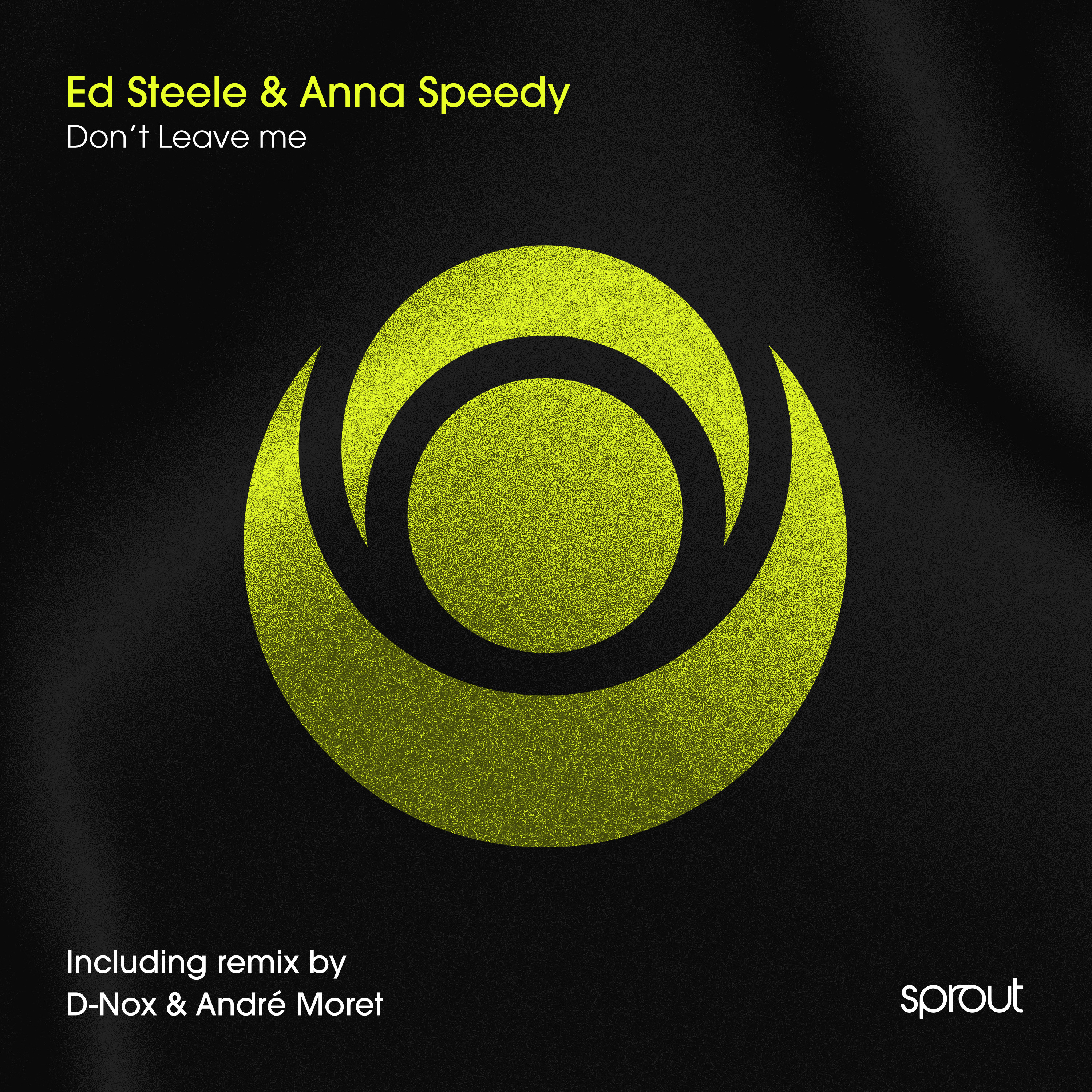 Ed Steele & Anna Speedy — Dont Leave Me artwork