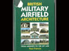 Military Airfield Architecture by Paul Francis.