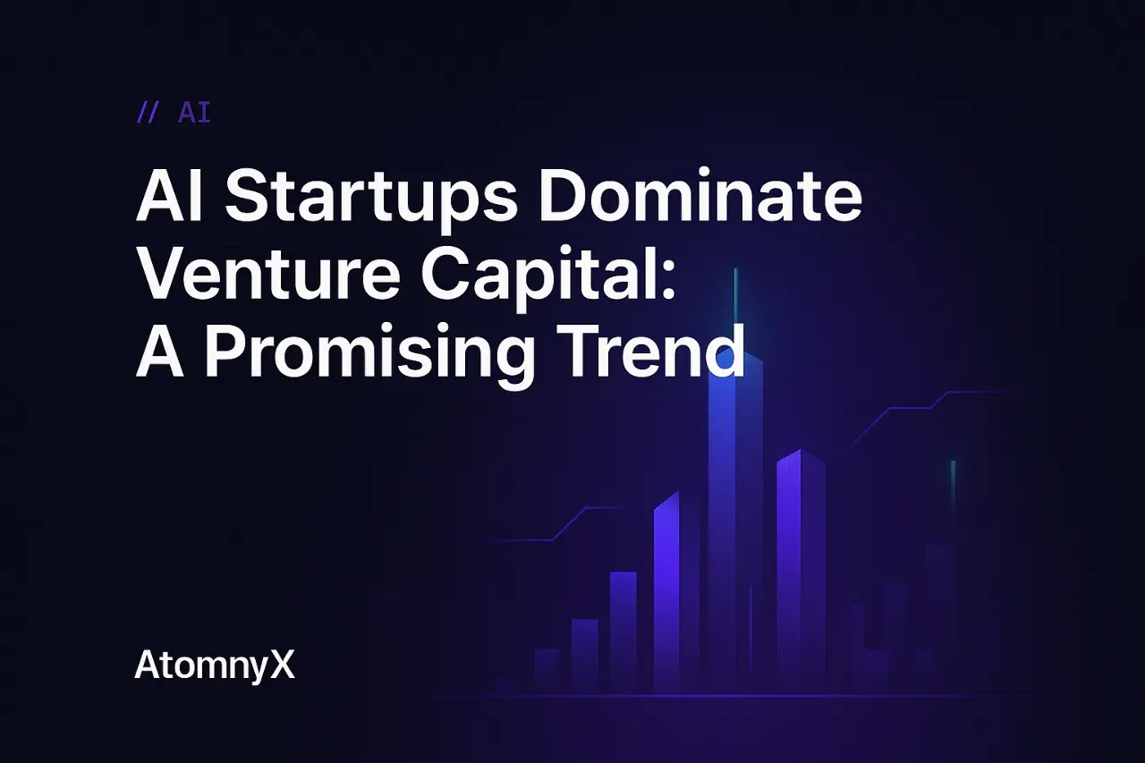 AI Startups Dominate Venture Capital: A Promising Trend