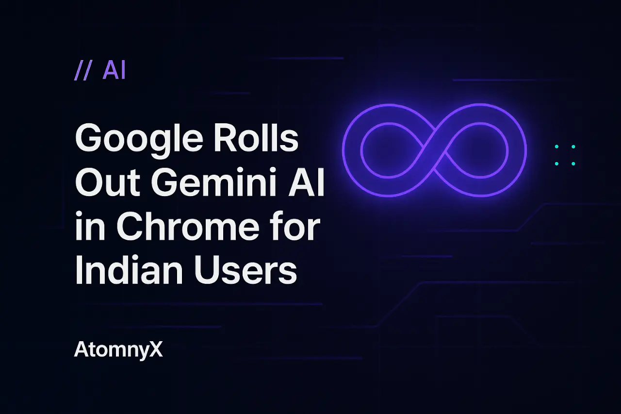Google Rolls Out Gemini AI in Chrome for Indian Users