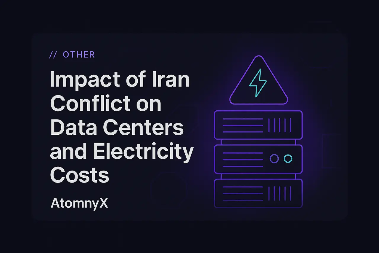 Impact of Iran Conflict on Data Centers and Electricity Costs