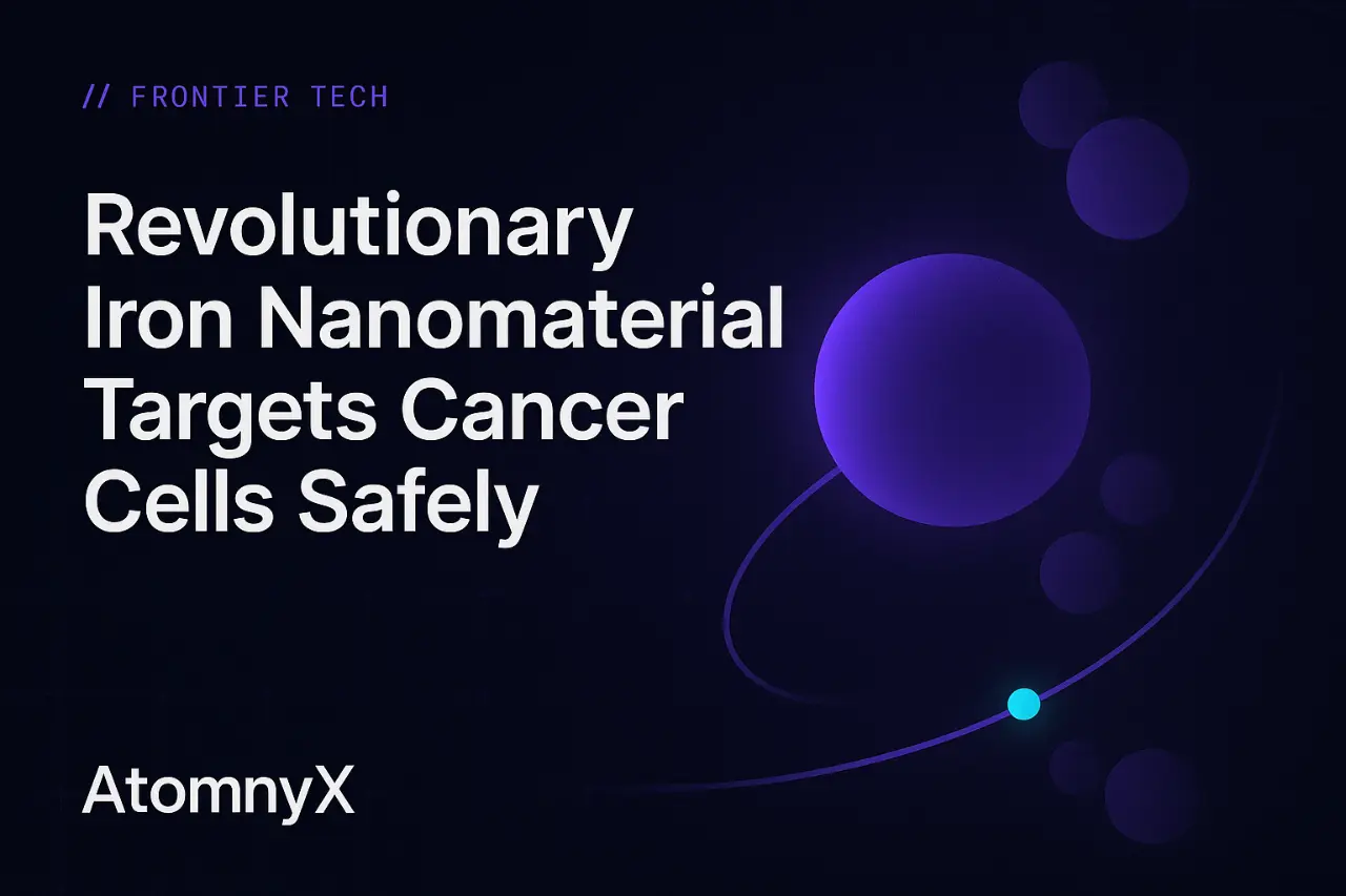 Revolutionary Iron Nanomaterial Targets Cancer Cells Safely
