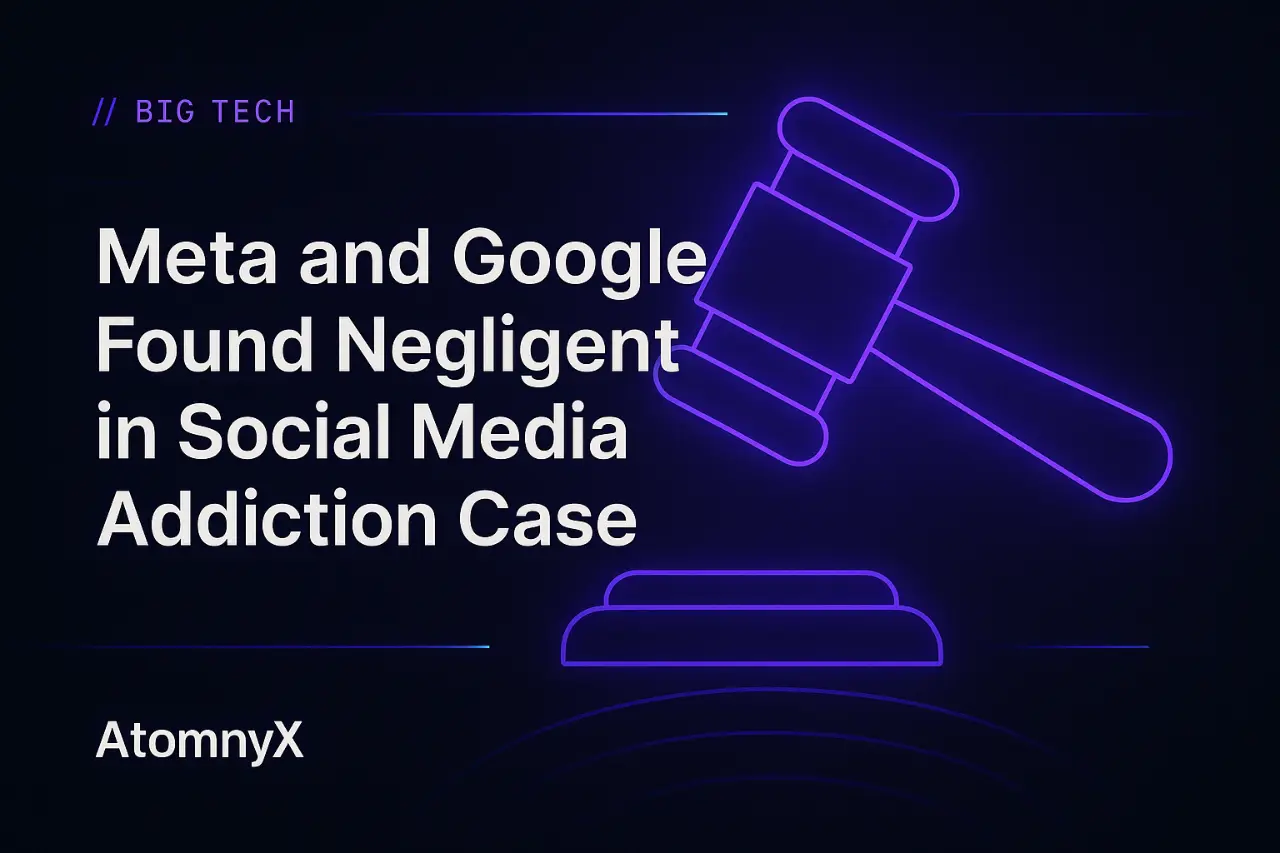 Meta and Google Found Negligent in Social Media Addiction Case