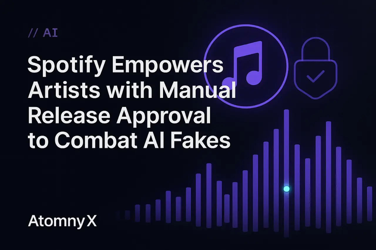 Spotify Empowers Artists with Manual Release Approval to Combat AI Fakes